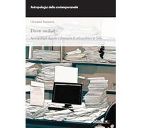 Libri Santanera Giovanna - Diritti Mediati. Antropologia Digitale E Domanda Di A