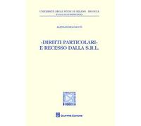 «Diritti particolari» e recesso dalla s.r.l.