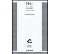 Diritti. Per un'idea di crescita e di democrazia