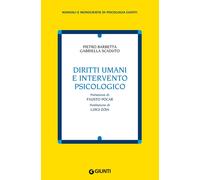 Diritti umani e intervento psicologico - 2021 - Giunti Editore
