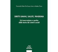 Diritti umani, salute, pandemia. Un'osservazione a partire dalla teoria dei sistemi sociali