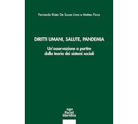 Diritti umani, salute, pandemia. Un'osservazione a partire dalla teoria dei sistemi sociali
