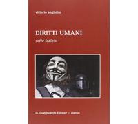Diritti umani. Sette lezioni