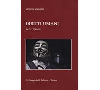 Diritti umani. Sette lezioni