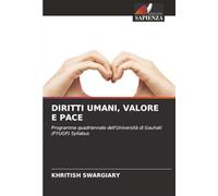 DIRITTI UMANI, VALORE E PACE: Programma quadriennale dell'Università di Gauhati (FYUGP) Syllabus