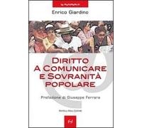 Diritto a comunicare e sovranità popolare
