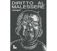 Diritto al malessere