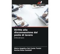 Diritto alla disconnessione dal posto di lavoro: Diritto del lavoro