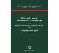 Diritto alla salute e contratto di assicurazione