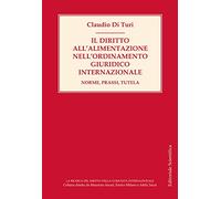Diritto All'Alimentazione Nell'Ordinamento Giuridico Internazionale