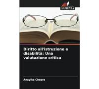 Diritto all'istruzione e disabilità: Una valutazione critica