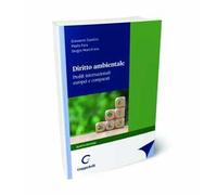 Diritto ambientale. Profili internazionali europei e comparati