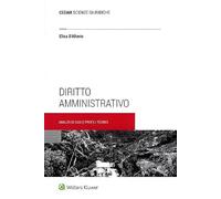 Diritto amministrativo - analisi di casi e profili teorici