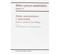 Diritto Amministrativo E Innovazione Studi In Ricordo Di Luis Ortega