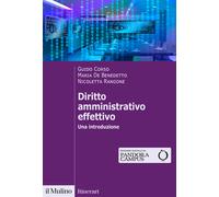 Diritto amministrativo effettivo. Una introduzione - Corso Guido, De Bened...