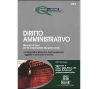 Diritto amministrativo. Manuale di base per la preparazione alla prova orale