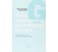 Diritto amministrativo per la dirigenza sanitaria