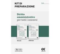 Diritto amministrativo per tutti i concorsi. Kit di preparazione. Ediz. MyDesk. Con Contenuto digitale per download e accesso online