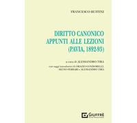 Diritto canonico. Appunti alle lezioni (Pavia, 1892-93)