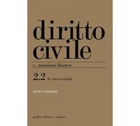 Diritto Civile Ii/2 Le Successioni: Vol. 2/2