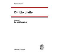 Diritto civile. Le obbligazioni (Vol. 1)