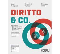 Diritto & co. Diritto ed economia. Per il primo biennio delle Scuole superiori. Con e-book. Con espansione online (Vol. 1-2)