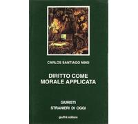 Diritto come morale applicata.