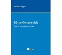 Diritto commerciale. Guida per il superamento dell'esame