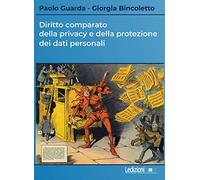 Diritto comparato della privacy e della protezione dei dati personali