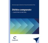 Diritto comparato. Vol. 1: Questioni di metodo - 2023 - Giappiche