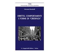 Diritto, comportamenti e forme di «credenza»