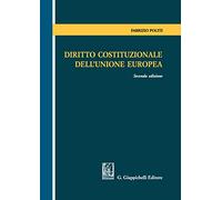 Diritto costituzionale dell'Unione Europea