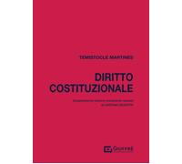 DIRITTO COSTITUZIONALE - MARTINES TEMISTOCLE - Giuffrè