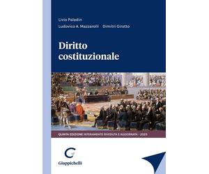 Diritto costituzionale - Mazzaroli Ludovico A., Girotto Dimitri, Paladin Livio