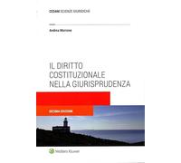 Libri Andrea Morrone - Il Diritto Costituzionale Nella Giurisprudenza