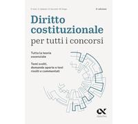 Diritto costituzionale per tutti i concorsi