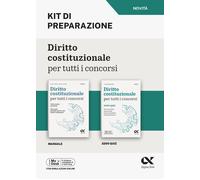 Diritto costituzionale per tutti i concorsi. Kit di preparazione. Per le s...