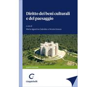 Diritto dei beni culturali e del paesaggio - Cabiddu M. A. (cur.); Grasso ...