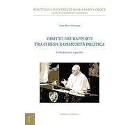 Diritto dei rapporti tra Chiesa e comunità politica. Profili dottrinali e giuridici