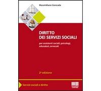 Diritto dei servizi sociali. Per assistenti sociali, psicologi, educatori, avvocati