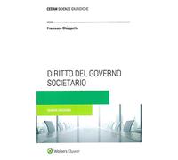 Diritto del governo societario. La corporate governance delle società quotate