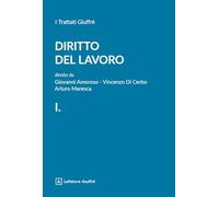 Diritto del lavoro 1: Vol. 1
