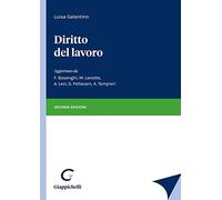 diritto del lavoro 2ED. Galantino 8892141694
