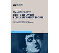 Manuale breve diritto del lavoro e della previdenza sociale