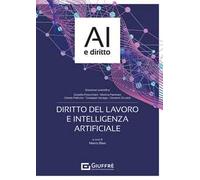 Diritto del lavoro e intelligenza artificiale