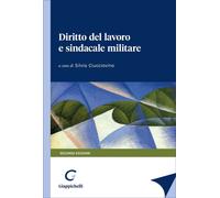 Diritto del lavoro e sindacale militare - 2025 - Giappichelli