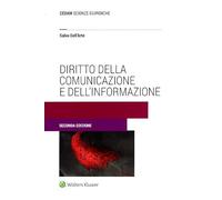 Diritto Della Comunicazione E Dell’Informazione - Salvo Dell'Arte - 2023