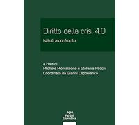 Diritto della crisi 4.0. Istituti a confronto
