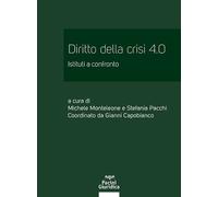 Diritto della crisi 4.0. Istituti a confronto - 2026 - Pacini Giu