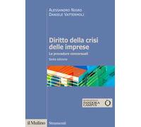 Diritto della crisi delle imprese. Le procedure concorsuali. Nuova ediz.